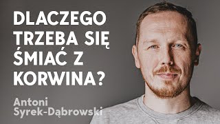 Antoni SyrekDąbrowski trzeba obśmiewać silniejszych Kronika Filmowa [upl. by Ahcsrop]