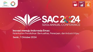 SDGs Annual Conference 2024 Hari Pertama [upl. by Irt]