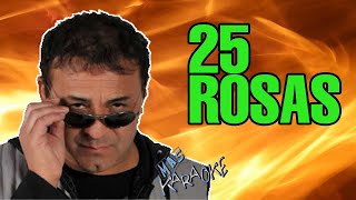 😎 25 ROSAS 🟢 Chebere 🎤 MAS KARAOKE cuarteto [upl. by Nastassia]