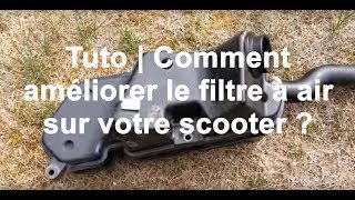 Tuto  Comment améliorer votre filtre à air de scooter [upl. by Ina532]