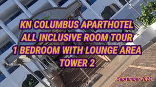 KN COLUMBUS APARTHOTEL 1 BEDROOM WITH LOUNGE AREA TOUR All inclusive September 2021 [upl. by Holms769]