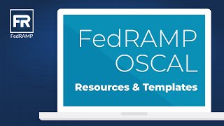 FedRAMP OSCAL Resources and Templates [upl. by Ximenes]