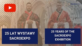 25 lat Wystawy SACROEXPO 25 years of the SACROEXPO Exhibition [upl. by Upali]