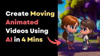 Create Moving Animated Videos Using AI for Free in 4 Minutes  ChatGPT  Leonardo AI  How To [upl. by Aleacem568]