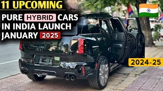 11 UPCOMING PURE HYBRID CARS LAUNCH IN INDIA 202425  PRICE FEATURES LAUNCH DATE  UPCOMING CARS [upl. by Ahsrop]