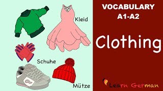 Learn German  German Vocabulary  die Kleidung  Clothes  A1 [upl. by Cram]