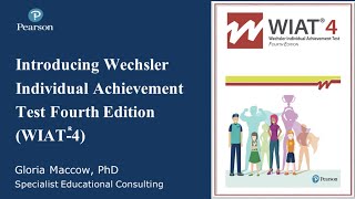 Introducing the Wechsler Individual Achievement Test Fourth Edition WIAT4 Overview Webinar [upl. by Aicele]