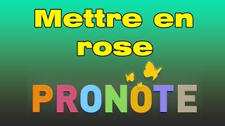 Pronote en rose comment mettre Pronote en rose [upl. by Attennhoj]