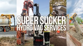 Super Sucker Hydro Vac Services [upl. by Ynohtnaeoj]