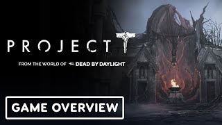 Project T World of Dead by Daylight  Official Game Overview Reveal [upl. by Gregorio]