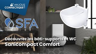 Découvrez les bâtisupports et WC Sanicompact Comfort de SFA [upl. by Nroht]