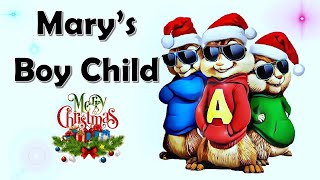 Chipmunks  Marys Boy Child Jesus Christ with Lyrics🎅  🎄 Oh my Lord  Boney M 🎄🎅⛄ [upl. by Odidnac]