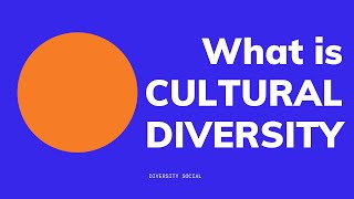 What is Cultural Diversity [upl. by Notsehc]