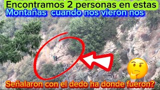 Encontramos 2 personas en estas montañas alas 6 am una con mochila que traeran 🤔🤔 [upl. by Fahy]