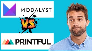 MODALYST VS PRINTFUL BEST DROPSHIPPING PLATFORM [upl. by Wagshul]