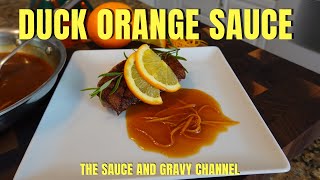 Duck Orange Sauce  Duck à l’Orange  Bigarade Sauce  Orange Sauce for Duck  Orange Sauce [upl. by Othelia]