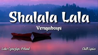 Shalala Lala Lyrics  Vengaboys  Aqua Arash ft Helena Jennifer LopezMix  Chill Lyrics [upl. by Shoemaker372]