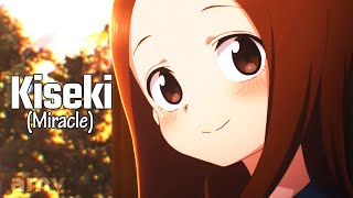 Kiseki Miracle ᴴᴰ「AMV」Karakai Jouzu no Takagisan  Takagi x Nishikata [upl. by Mahsih633]