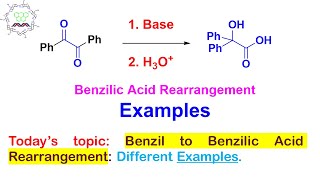 Benzil Benzilic Acid Rearrangement Examples and Application [upl. by Agna]