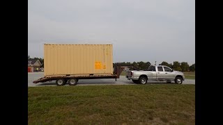 Hauling a Shipping Container [upl. by Jerad]