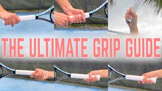 The Ultimate Tennis Grip Guide  All Strokes All Grips [upl. by Amik]