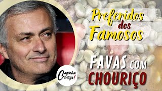 FAVAS COM CHOURIÇO  Preferidos dos Famosos  José Mourinho [upl. by Eedia523]