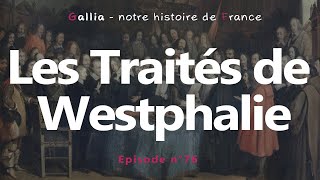 Les Traités de Westphalie de 1648 [upl. by Iliram]