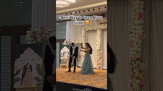 Best song for tease your sister dance wedding weddingdance weddingchoreography01 [upl. by Aicul]