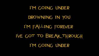 Evanescence Going Under Acoustic Lyrics [upl. by Eldwon]