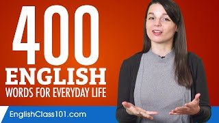 400 English Words for Everyday Life  Basic Vocabulary 20 [upl. by Hunley]