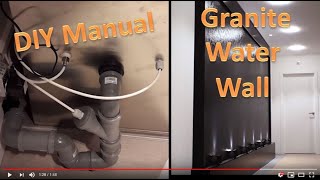 DIY Water Wall Indoor Fountain Waterfall Feature Manual [upl. by Dnomsad]