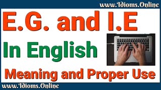 EG vs IE Meaning in English and Correct Use [upl. by Elsinore]