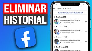 Cómo ELIMINAR el HISTORIAL de VIDEOS VISTOS en FACEBOOK 2025 [upl. by Pallua883]
