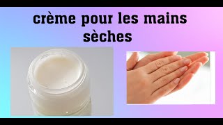 Crème pour les mains très sèches [upl. by Alister]