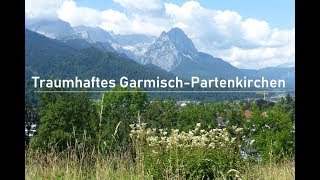 Traumhaftes Garmisch Partenkirchen [upl. by Niawtna]