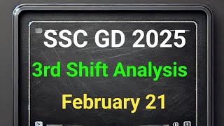 quotSSC GD Review 3rd Shift 21 February  SSC GD Exam Analysis Todayquot [upl. by Gentry]