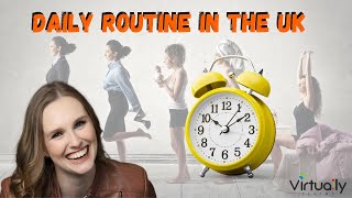 Daily Routine In The UK Elementary English [upl. by Yldarb40]