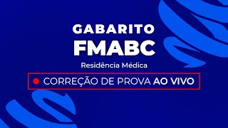 Gabarito Residência Médica FMABC 2024  Correção PósProva  Ao Vivo [upl. by Enellij]