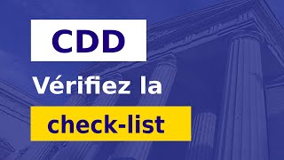 CDD  4 FORMALITÉS À RESPECTER Checklist [upl. by Aniras]