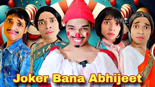 Joker Bana Abhijeet Ep 708  FUNwithPRASAD  funwithprasad [upl. by Brenden607]