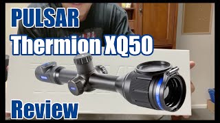 Pulsar Thermion XQ50 Thermal Rifle Scope Review [upl. by Reinhardt485]