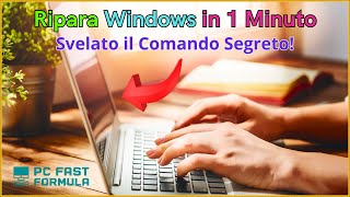 Ripara Windows in 1 Minuto con Questo Comando Segreto pctrucchi pchack [upl. by Anam]