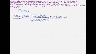 Calculate the osmotic pressure [upl. by Nadeau]