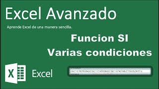 Excel Avanzado  Función SI con varias condiciones [upl. by Putnam519]