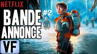 🔴 PERDUS DANS LESPACE Saison 2 Bande Annonce 2 VF 2019 NETFLIX [upl. by Atalaya]