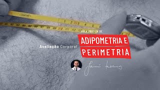 NOVA AULA Prática de adipometria e perimetria [upl. by Uhayile219]