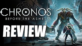 Chronos Before the Ashes Review  The Final Verdict [upl. by Chinua]