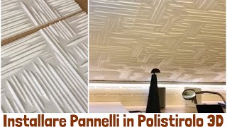 Soffitto in polistirolo 3D  Assembly of 3d polystyrene ceiling [upl. by Dugas]