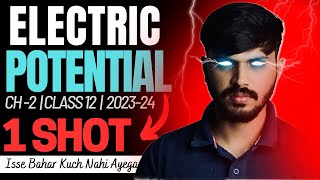 Class 12 Physics Electrostatic Potential in ONESHOT with PYQ Chapter 2  CBSE 202324 Party series 🔥 [upl. by Deming681]