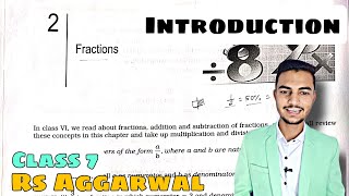 Rs Aggarwal Class 7 Chapter 2  Fractions Introduction  Cbse  MD Sir Class 7 [upl. by Romona834]